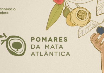 Conheça “Pomares da Mata Atlântica”, novo projeto do Programa Arboretum