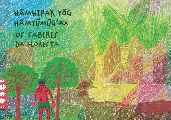 Cartilha: Os Saberes da Floresta